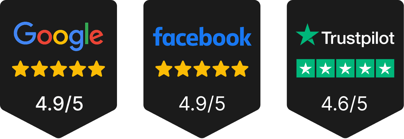 Rated 4.9/5 on Google, 4.9/5 on Facebook, 4.6/5 on Trustpilot